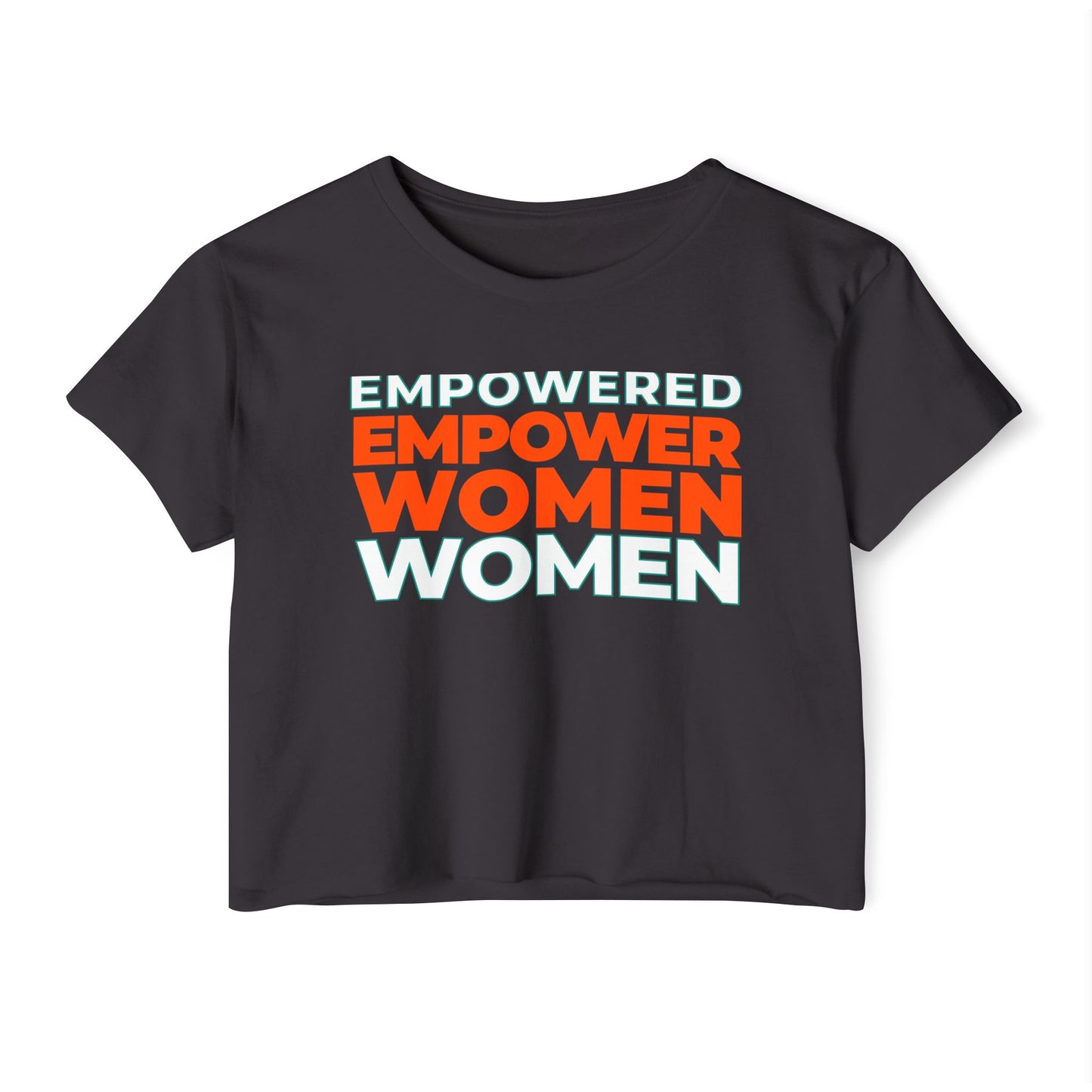 Empowered Women Festival Crop Top